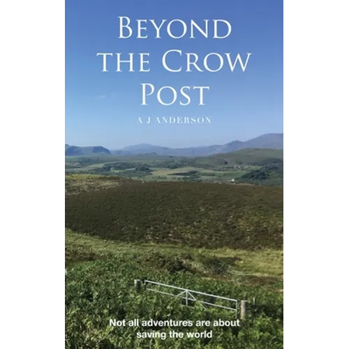 Beyond the Crow Road