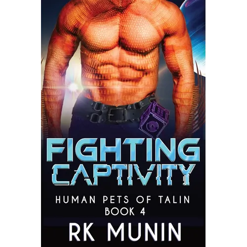 Fighting Captivity
