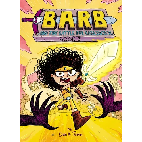 Barb and the Battle for Bailiwick