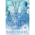A Girl of White Winter