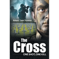 The Cross: One Shot, One Kill