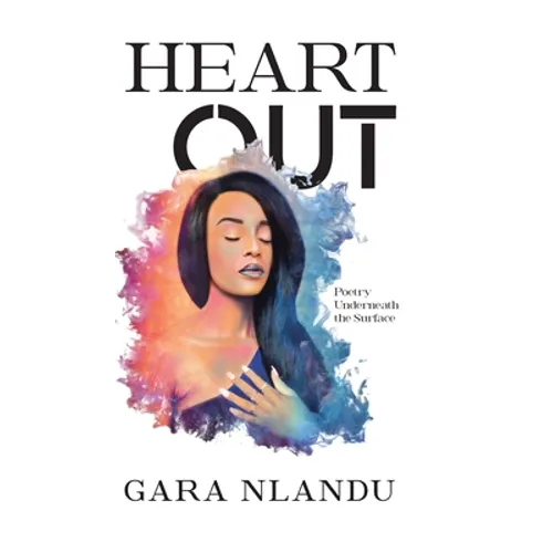Heart Out: Poetry Underneath the Surface