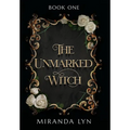 The Unmarked Witch
