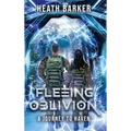 Fleeing Oblivion: A Journey to Haven