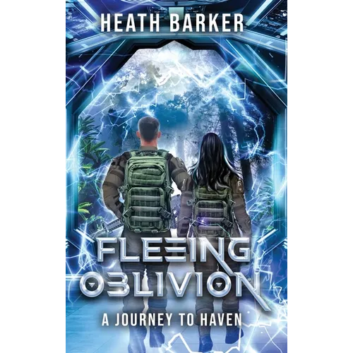 Fleeing Oblivion: A Journey to Haven