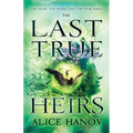 The Last True Heirs
