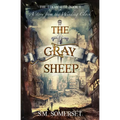 The Gray Sheep: The Lochsmith Book I
