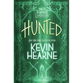 Hunted: Book Six of the Iron Druid Chronicles