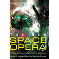 The New Space Opera 2