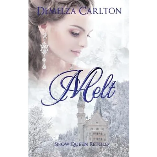Melt: Snow Queen Retold