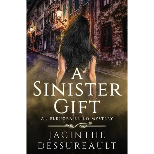 A Sinister Gift