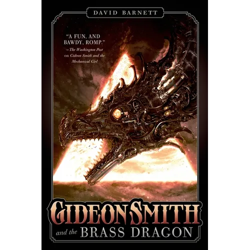 Gideon Smith and the Brass Dragon