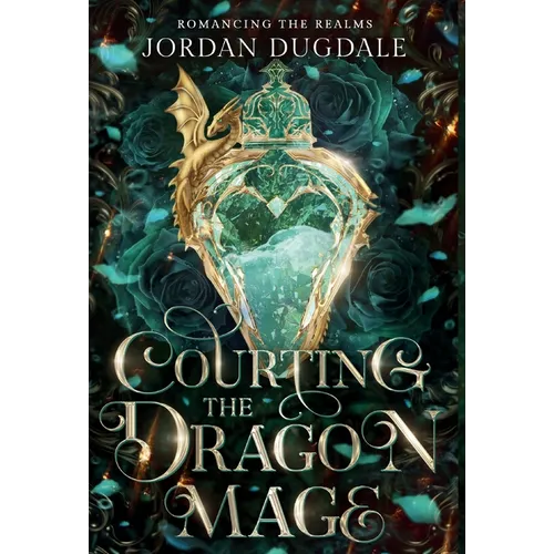 Courting the Dragon Mage
