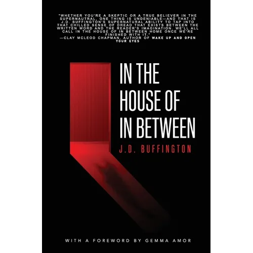 In the House of In Between