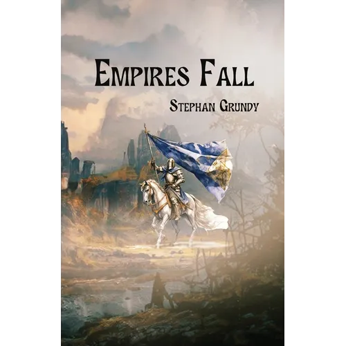Empires Fall