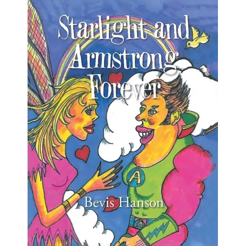 Starlight and Armstrong Forever