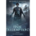 Mageborn: The Final Redemption: Book 5