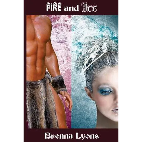 Fire and Ice