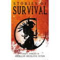 Stories of Survival: A Charity Anthology