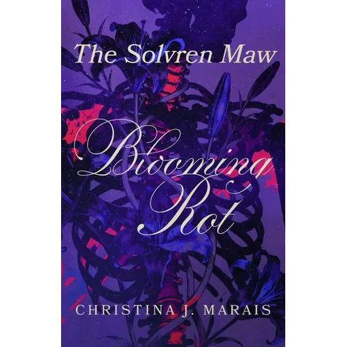 The Solvren Maw: Blooming Rot