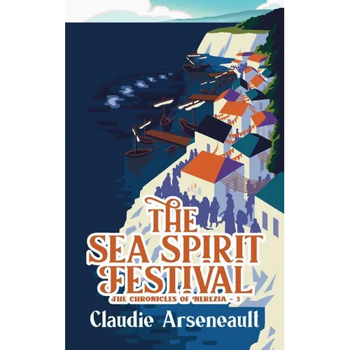 The Sea Spirit Festival