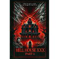 Hell House XXX (Part 1)