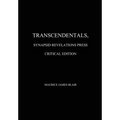 Transcendentals, Synapsid Revelations Press Critical Edition