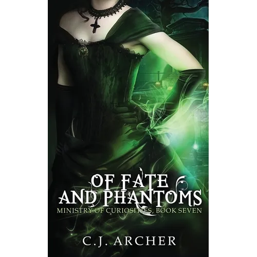 Of Fate and Phantoms