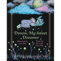 Dream, My Sweet Dreamer