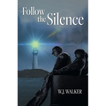 Follow the Silence