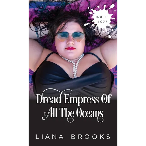 Dread Empress Of All The Oceans
