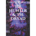 The Hunter & The Dryad