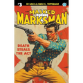 The Masked Marksman #3: Death Steals the Act