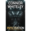 Infiltration: A Science Fiction Adventure Novella