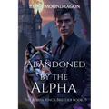 Abandoned by the Alpha