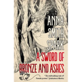 A Sword of Bronze and Ashes (Special Edition)