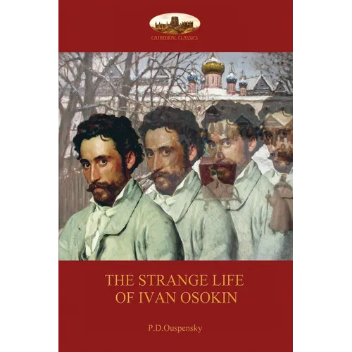 Strange Life of Ivan Osokin: (Aziloth Books)