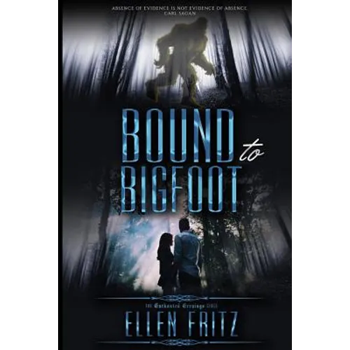 Bound to Bigfoot