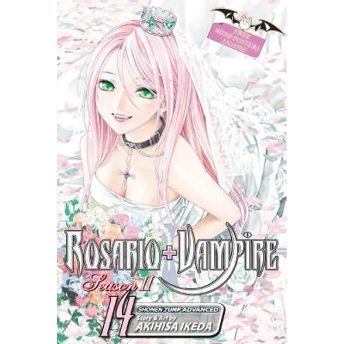 Rosario+vampire: Season II, Vol. 14: Transfusion