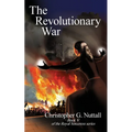 The Revolutionary War: Book V of the Royal Sorceress series