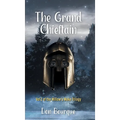 The Grand Chieftain: Vol 2 of the Willow's Wake Trilogy