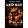 Flies from the Amber