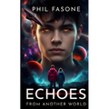 Echoes From Another World