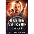 The Rayden Valkyrie Tales: Volume I