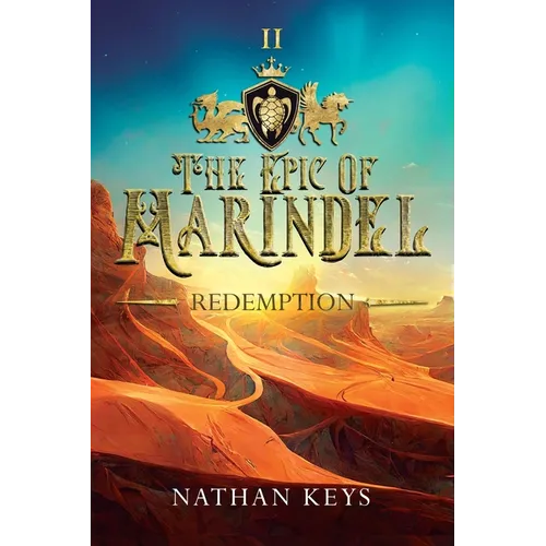 The Epic of Marindel: Redemption