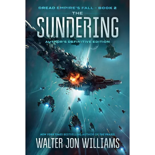 The Sundering: Dread Empire's Fall