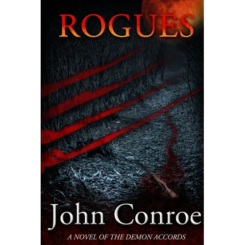 Rogues: A novel of the Demon Accords