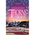 Thorns of Decision
