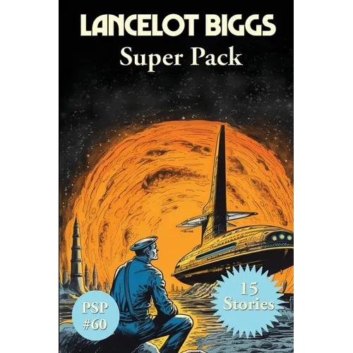 Lancelot Biggs Super Pack: A Positronic Book
