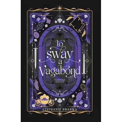 To Sway A Vagabond
